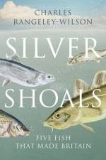 Silver Shoals af Charles Rangeley-Wilson