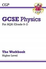 GCSE Physics: AQA Workbook - Higher af CGP Books