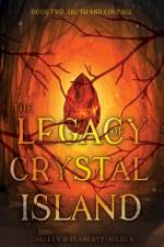 The Legacy of Crystal Island Book Two af Colleen O'Flaherty-Hilder