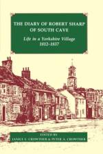 The Diary of Robert Sharp of South Cave af Robert Sharp