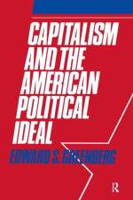Capitalism and the American Political Ideal af Edward S. Greenberg