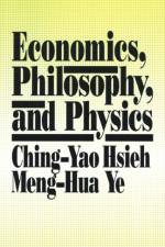 Economics, Philosophy and Physics af Ching-Yao Hsieh