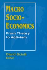 Macro Socio-economics: From Theory to Activism af David Sciulli