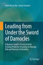 Leading from Under the Sword of Damocles af Nabil Abu el Ata