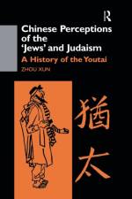 Chinese Perceptions of the Jews' and Judaism