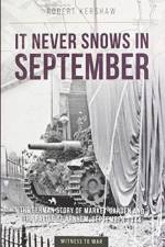 It Never Snows in September af Robert J Kershaw