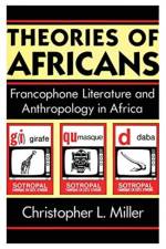 Theories of Africans af Christopher L. Miller