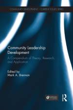 Community Leadership Development af Mark A. (Pennsylvania State University Brennan