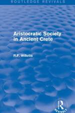 Aristocratic Society in Ancient Crete (Routledge Revivals) af R. Willetts