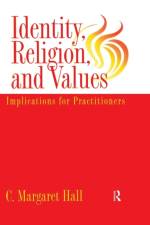 Identity Religion And Values af C. Margaret Hall