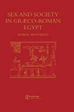 Sex & Society In Graeco-Roman af Dominic Montserrat