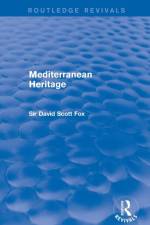 Mediterranean Heritage (Routledge Revivals) af David Fox
