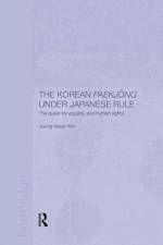 The Korean Paekjong Under Japanese Rule