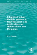 Integrated Urban Models Volume 2: New Research and Applications of Optimization and Dynamics (Routledge Revivals) af Stephen H. Putman