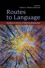 Routes to Language