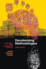 Decolonizing Methodologies af Linda Tuhiwai (University of Waikato Smith