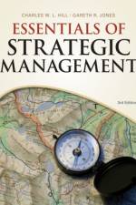 Essentials of Strategic Management af Charles (University of Washington) Hill
