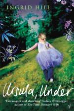 Ursula Under af Ingrid Hill