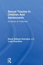 Sexual Trauma In Children And Adolescents af Diana Sullivan Everstine