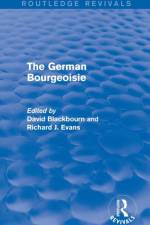 The German Bourgeoisie (Routledge Revivals)