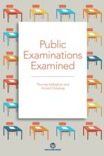 Public examinations examined af Thomas Kellaghan