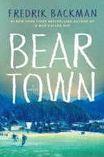 Beartown af Fredrik Backman