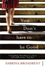 You Don't Have to be Good af Sabrina Broadbent