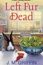 Left Fur Dead af J.M. Griffin