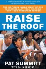 Raise the Roof af Pat Summitt