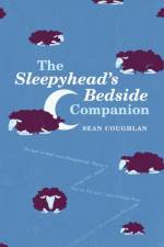 The Sleepyhead's Bedside Companion af Sean Coughlan