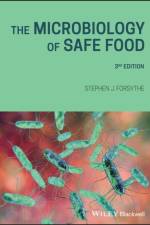 The Microbiology of Safe Food af Stephen J. (Department of Life Sciences Forsythe