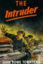 The Intruder af John Rowe Townsend