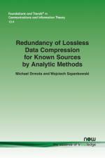 Redundancy of Lossless Data Compression for Known Sources by Analytic Methods af Michael Drmota