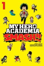 My Hero Academia: Smash!!, Vol. 1 af Hirofumi Neda