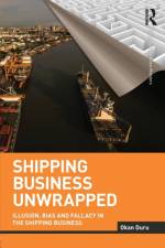 Shipping Business Unwrapped af Okan (Nanyang Technological University Duru