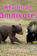 What is an Omnivore? af Bobbie Kalman