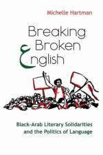Breaking Broken English af Michelle Hartman