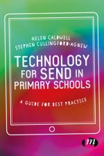 Technology for SEND in Primary Schools af Helen Caldwell