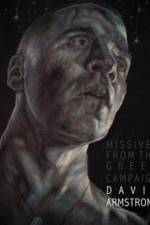Missives from the Green Campaign af David Michael Armstrong
