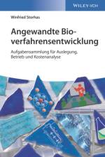 Angewandte Bioverfahrensentwicklung af Winfried (Fachhochschule f. Technik Storhas