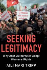Seeking Legitimacy af Aili Mari (University of Wisconsin Tripp