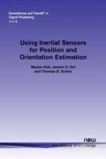 Using Inertial Sensors for Position and Orientation Estimation af Manon Kok