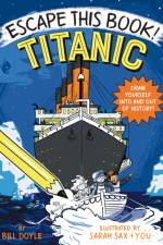 Escape This Book! Titanic af Bill Doyle
