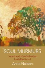 Soul Murmurs af Anita Neilson