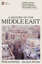 A History of the Middle East af Peter Mansfield