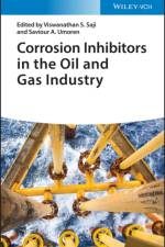 Corrosion Inhibitors in the Oil and Gas Industry af VS Saji