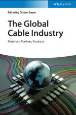 The Global Cable Industry af G Beyer