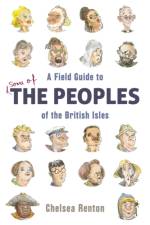 A Field Guide to the Peoples of the British Isles af Chelsea Renton