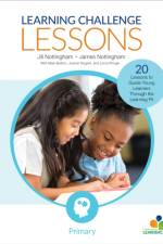 Learning Challenge Lessons, Primary af Jill Nottingham