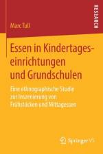 Essen in Kindertageseinrichtungen Und Grundschulen af Marc Tull